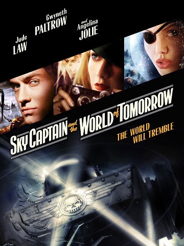 Sky Captain and the world of tomorrow