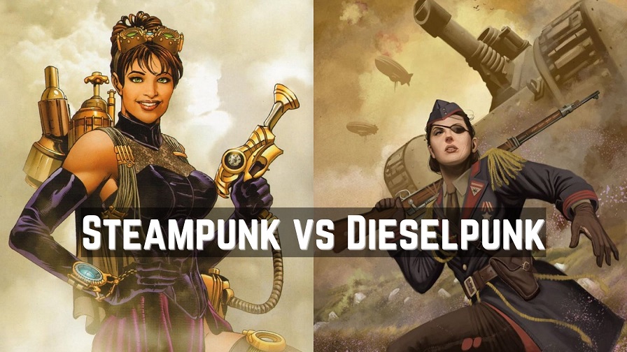 Steampunk vs Dieselpunk